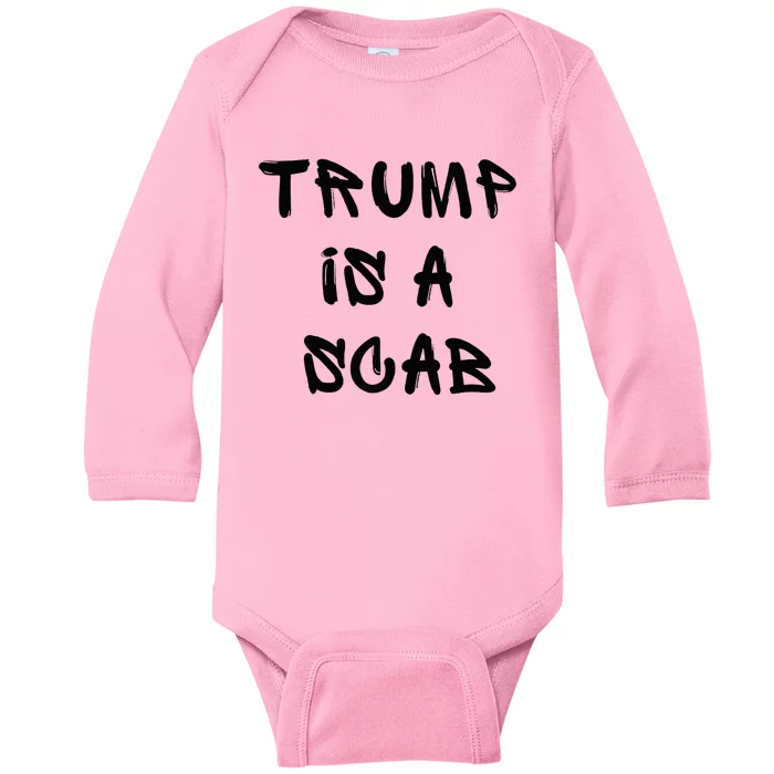 Donald Trump Is A Scab Vote Harris Premium Baby Long Sleeve Bodysuit