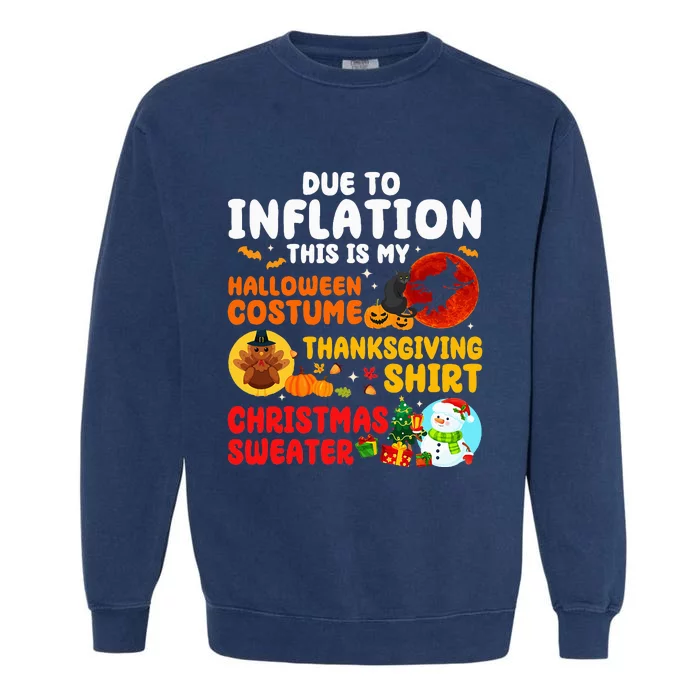 Due To Inflation HalloThanksMas Family Christmas Matching Garment-Dyed Sweatshirt