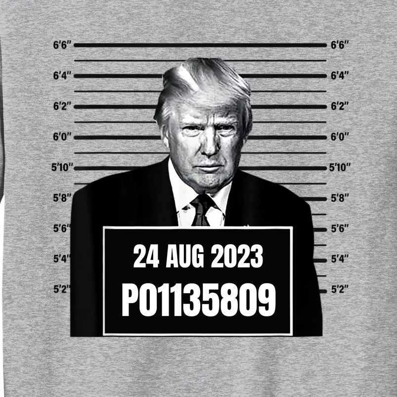 Trump 2024 Mugshot Trump Inmate P01135809 Tall Sweatshirt