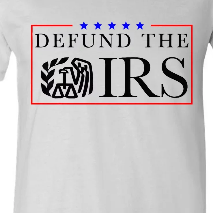 Defund The Irs V-Neck T-Shirt