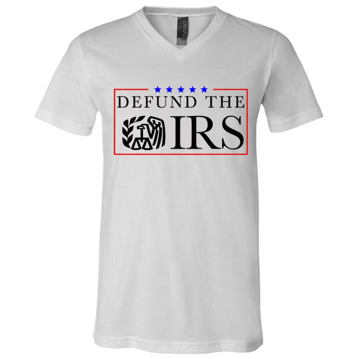 Defund The Irs V-Neck T-Shirt