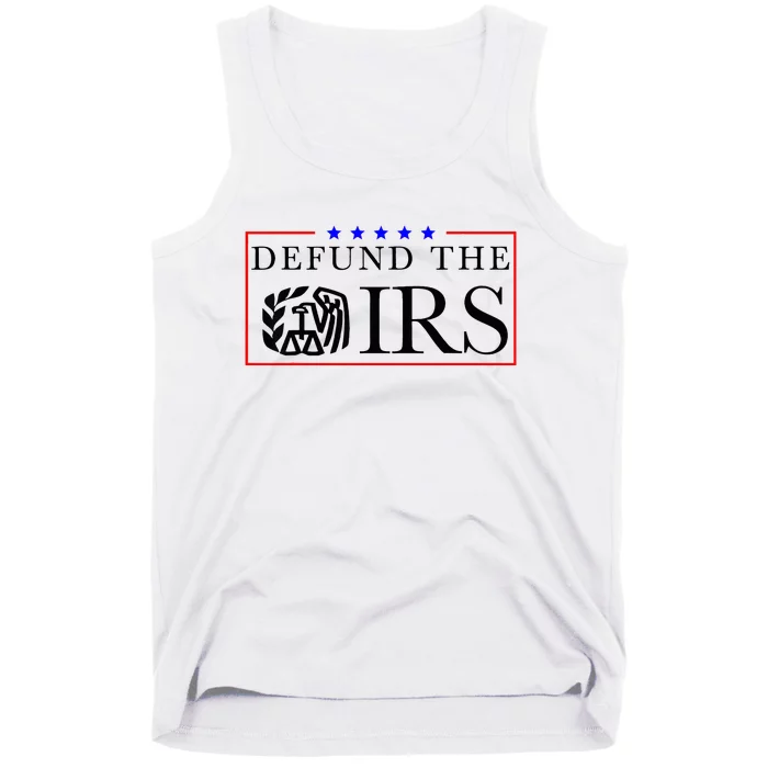 Defund The Irs Tank Top