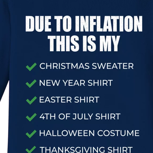 Due To Inflation This Is My Christmas Sweater New Year Cool Gift Baby Long Sleeve Bodysuit