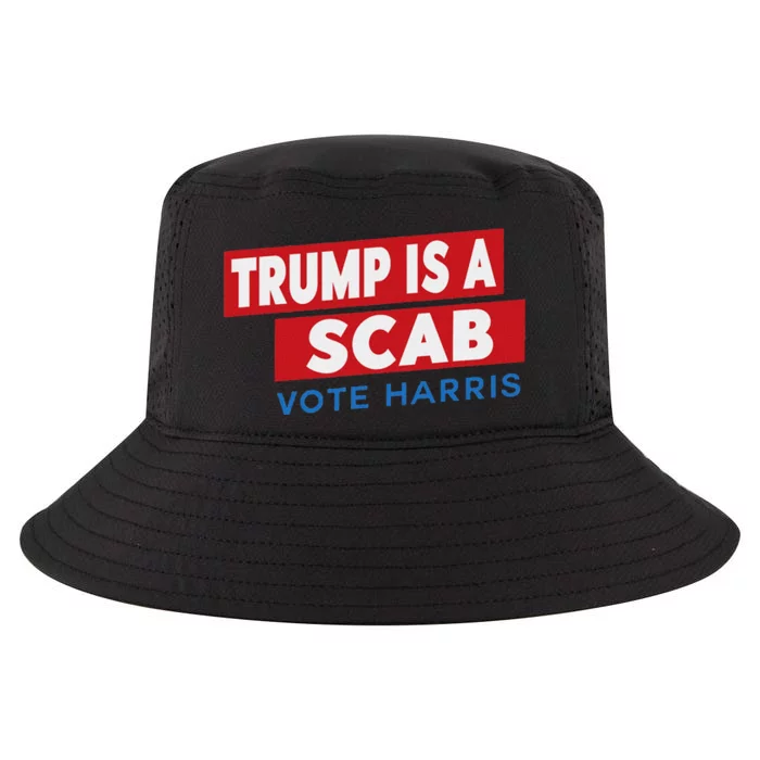 Donald Trump Is A Scab Vote Harris Cool Comfort Performance Bucket Hat