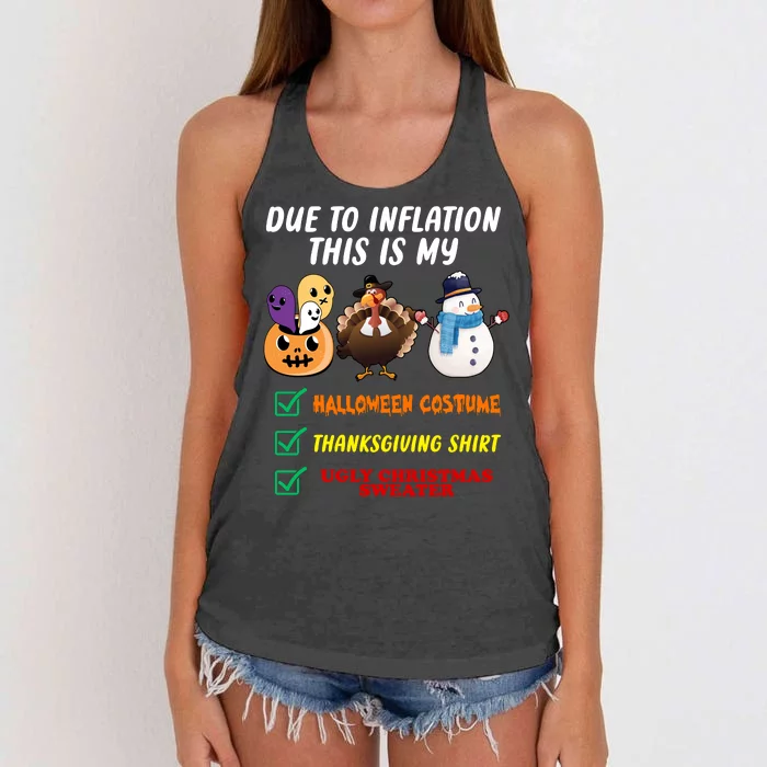 Due To Inflation This Is My Halloween Costume Thanksgiving Christmas Women's Knotted Racerback Tank