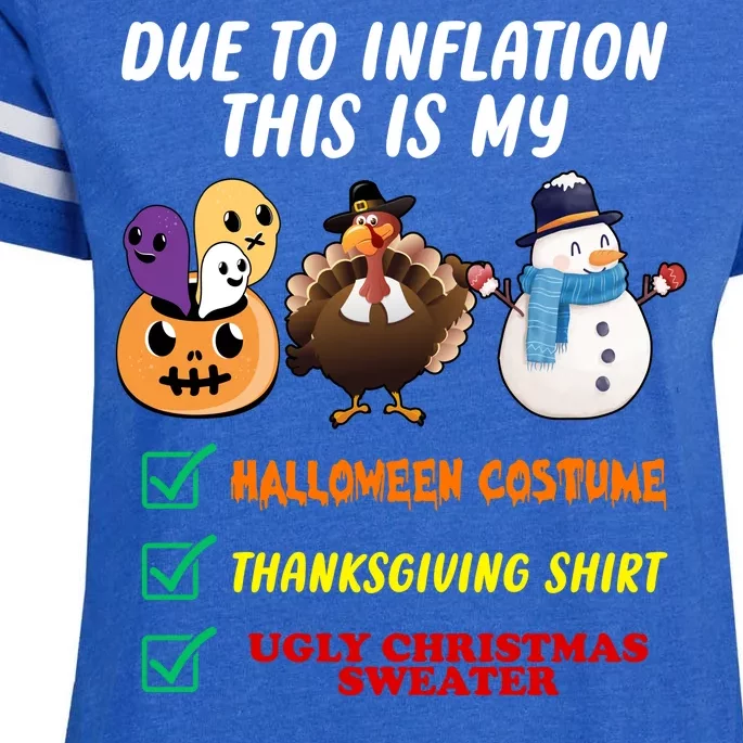 Due To Inflation This Is My Halloween Costume Thanksgiving Christmas Enza Ladies Jersey Football T-Shirt