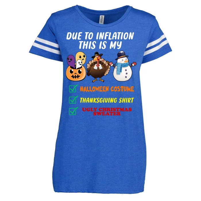 Due To Inflation This Is My Halloween Costume Thanksgiving Christmas Enza Ladies Jersey Football T-Shirt