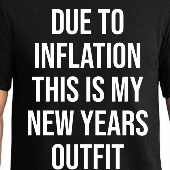 Due To Inflation This Is My New Years Accessories New Year Gift Pajama Set