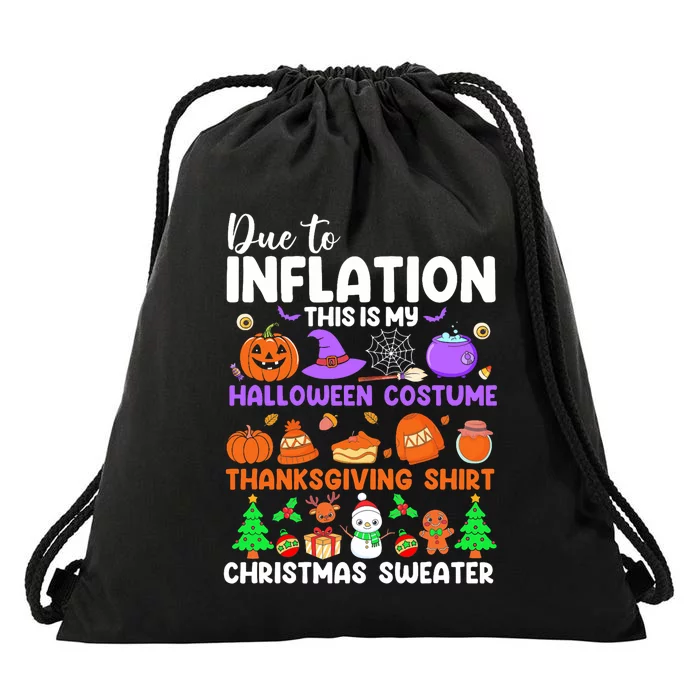 Due To Inflation This Is My Funny Halloween Costume Drawstring Bag