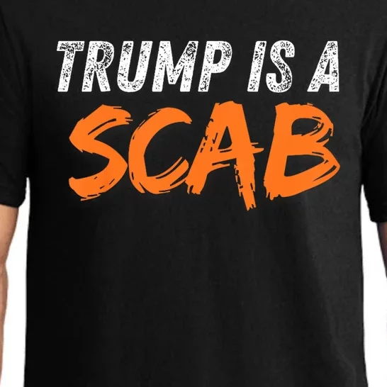 Donald Trump Is A Scab Pajama Set