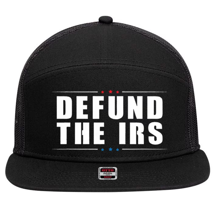 Defund the IRS Anti IRS Anti Government Politician 7 Panel Mesh Trucker Snapback Hat