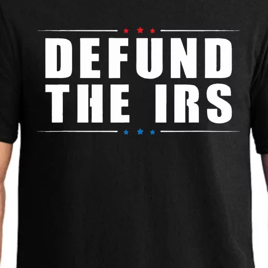 Defund the IRS Anti IRS Anti Government Politician Pajama Set