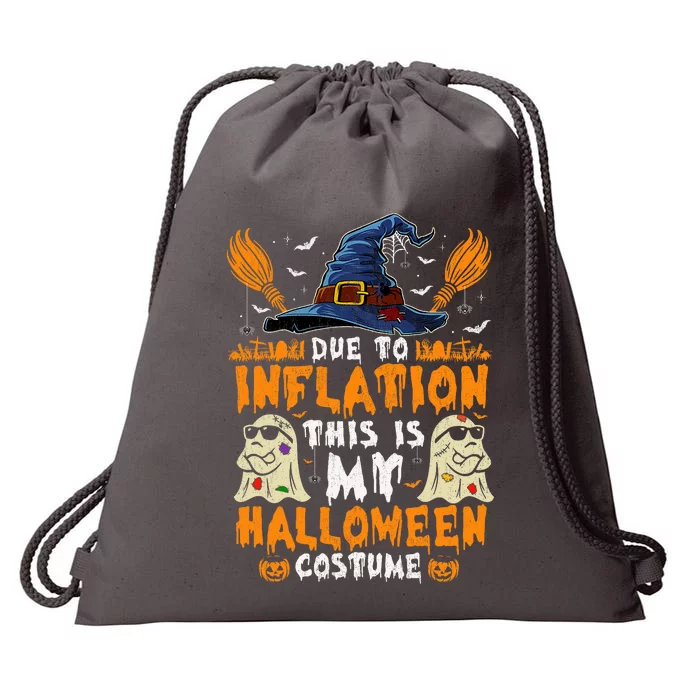 Due To Inflation This Is My Halloween Costume Drawstring Bag