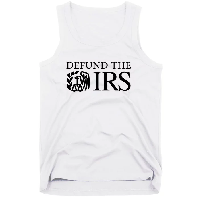 Defund The IRS Tank Top