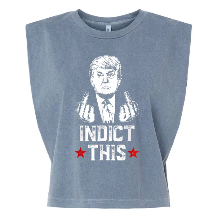 Donald Trump Indict This Political Arrest For Republican Garment-Dyed Women's Muscle Tee