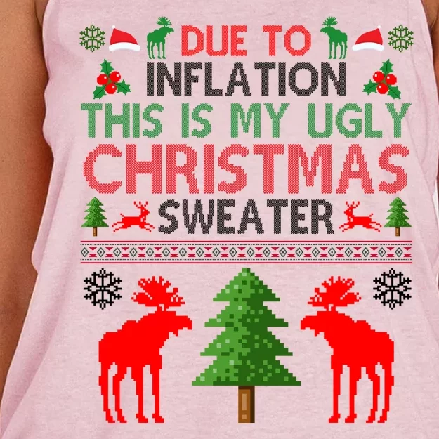 Due To Inflation This Is My Ugly Christmas Sweater Funny Holiday Women's Knotted Racerback Tank