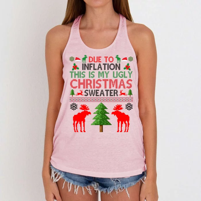 Due To Inflation This Is My Ugly Christmas Sweater Funny Holiday Women's Knotted Racerback Tank