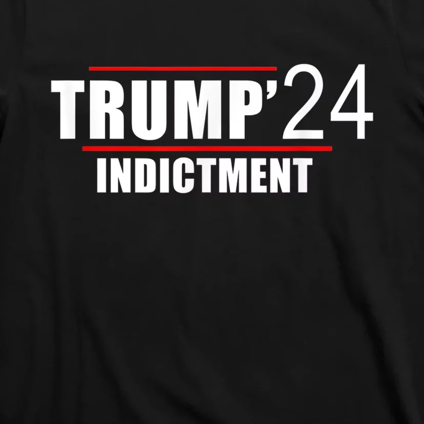 Donald TRUMP Indictment 2024 T-Shirt