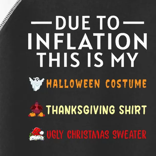 Due To Inflation This Is My Funny Halloween Costume Toddler Fine Jersey T-Shirt