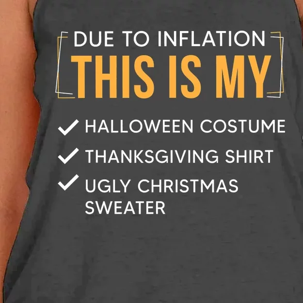 Due To Inflation This Is My Christmas Costume Funny Women's Knotted Racerback Tank