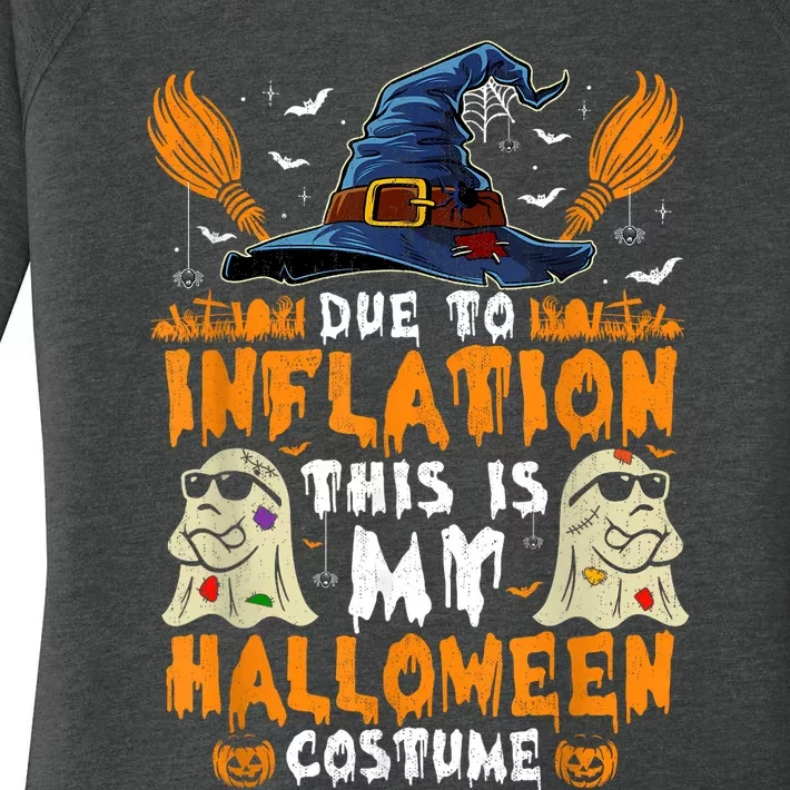 Due To Inflation This Is My Halloween Costume Women's Perfect Tri Tunic Long Sleeve Shirt