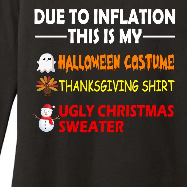 Due To Inflation This Is My Halloween Thanksgiving Ugly Christmas Womens CVC Long Sleeve Shirt