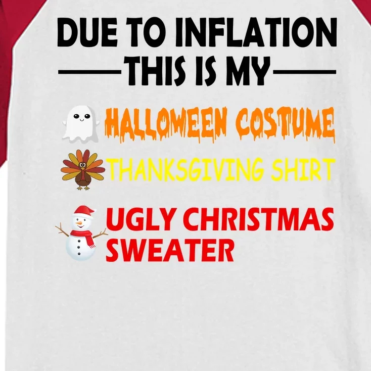 Due To Inflation This Is My Halloween Thanksgiving Ugly Christmas Kids Colorblock Raglan Jersey