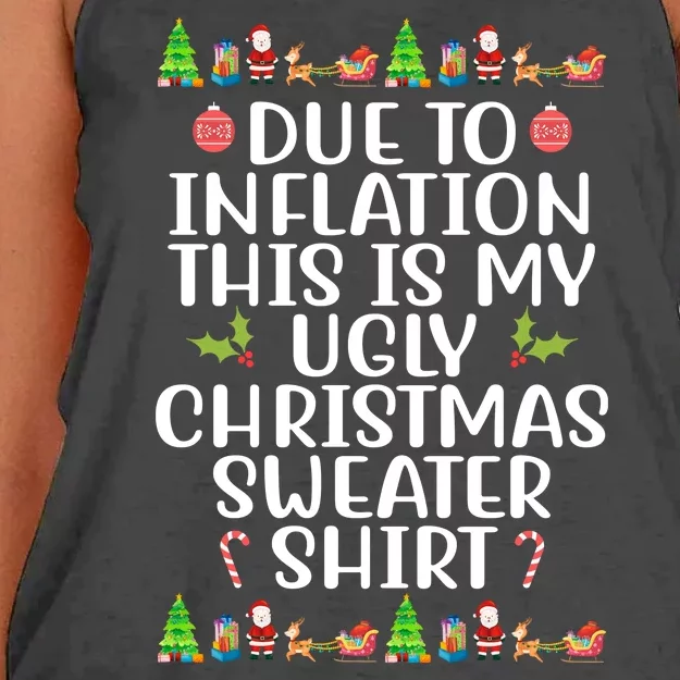 Due To Inflation This Is My Ugly Christmas Sweater Shirt Funny Women's Knotted Racerback Tank