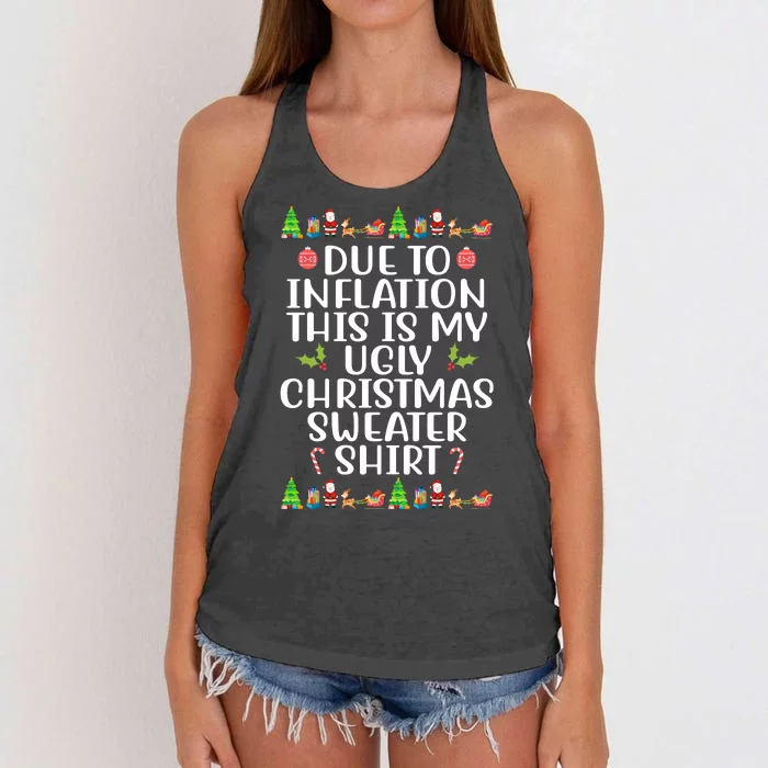 Due To Inflation This Is My Ugly Christmas Sweater Shirt Funny Women's Knotted Racerback Tank