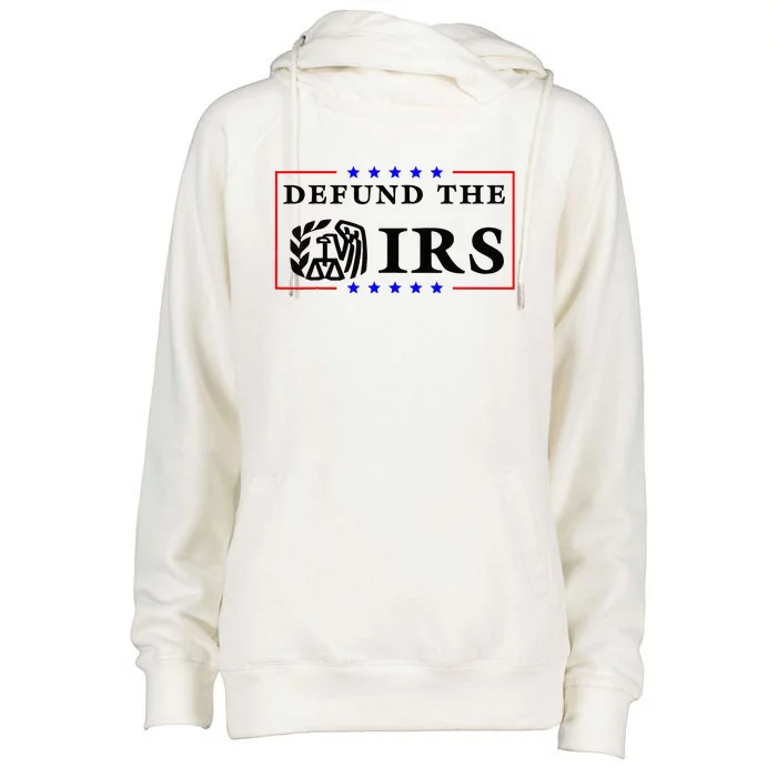 Defund The IRS Funny Humour Defund The IRS Womens Funnel Neck Pullover Hood