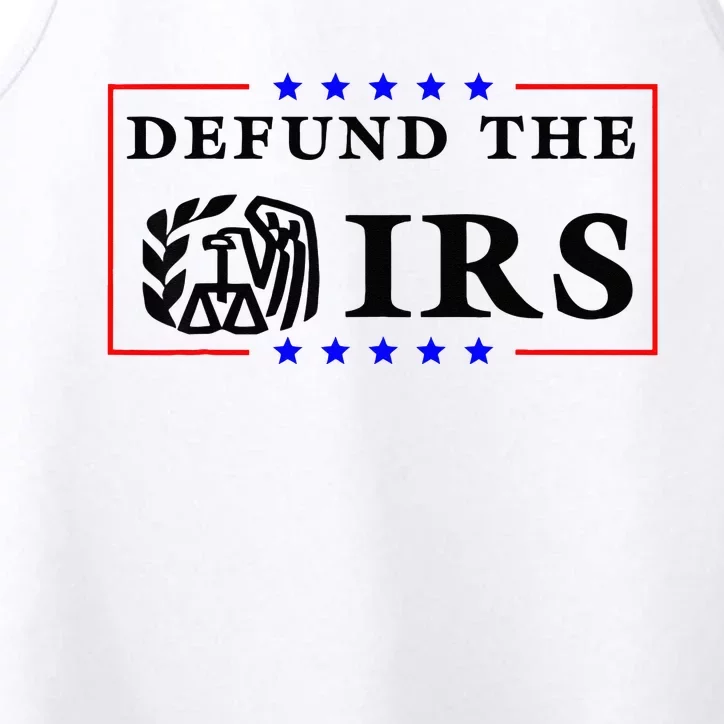 Defund The IRS Funny Humour Defund The IRS Performance Tank