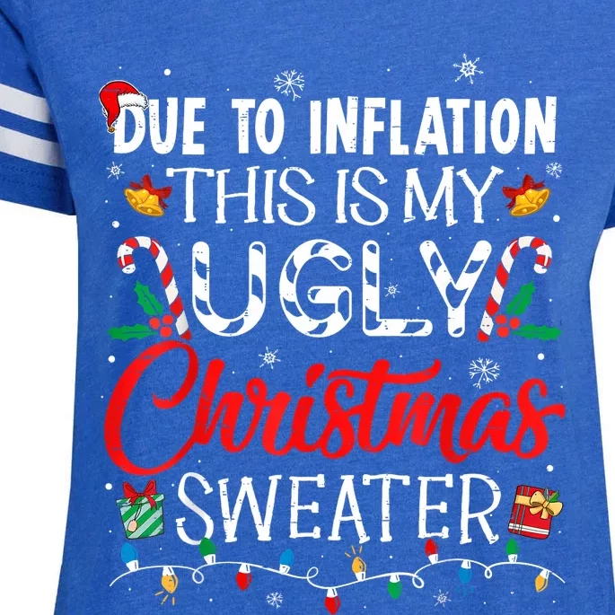 Due To Inflation Ugly Christmas Sweaters Funny Enza Ladies Jersey Football T-Shirt