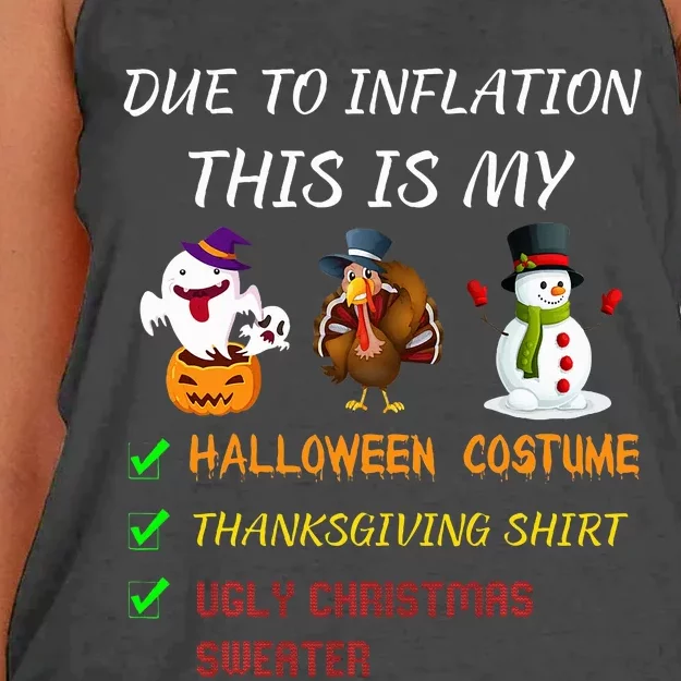 Due To Inflation This Is My Halloween Thanksgiving Christmas Women's Knotted Racerback Tank