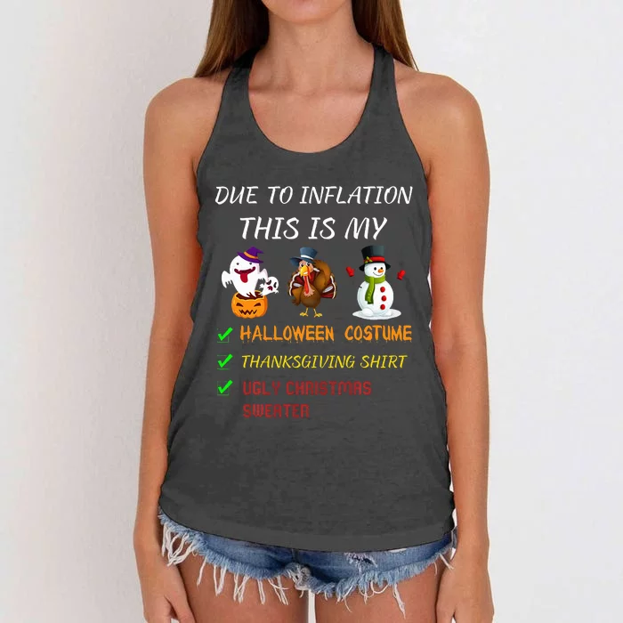 Due To Inflation This Is My Halloween Thanksgiving Christmas Women's Knotted Racerback Tank