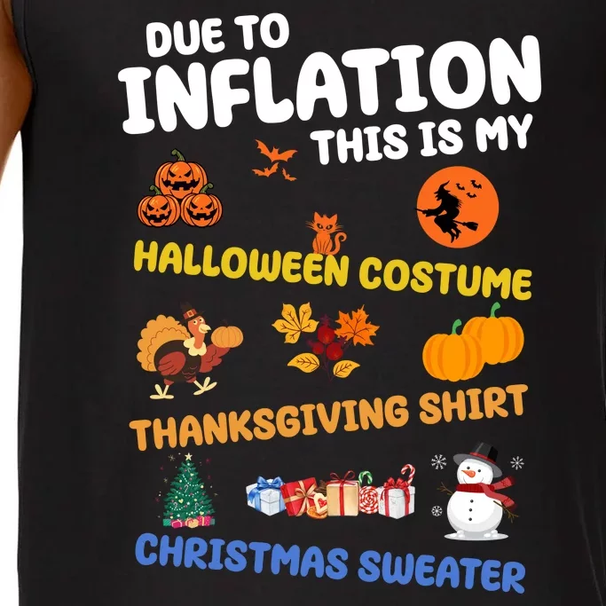 Due To Inflation This Is My Halloween Thanksgiving Christmas Comfort Colors® Tank Top