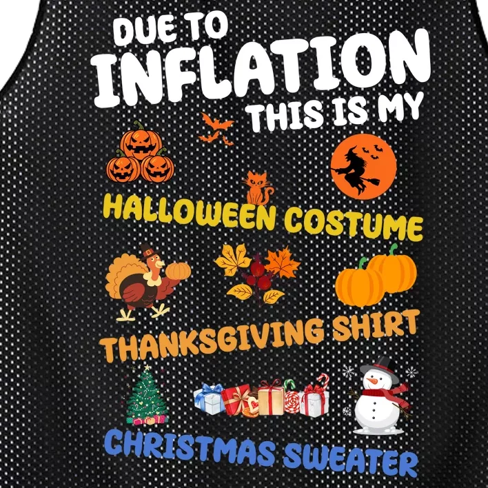 Due To Inflation This Is My Halloween Thanksgiving Christmas Mesh Reversible Basketball Jersey Tank