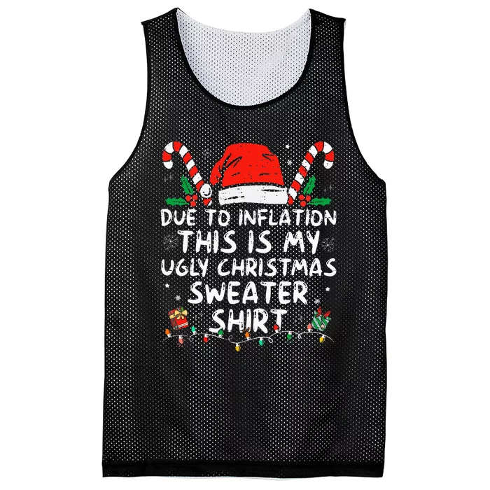 Due to Inflation This is My Ugly Sweater For Christmas Mesh Reversible Basketball Jersey Tank