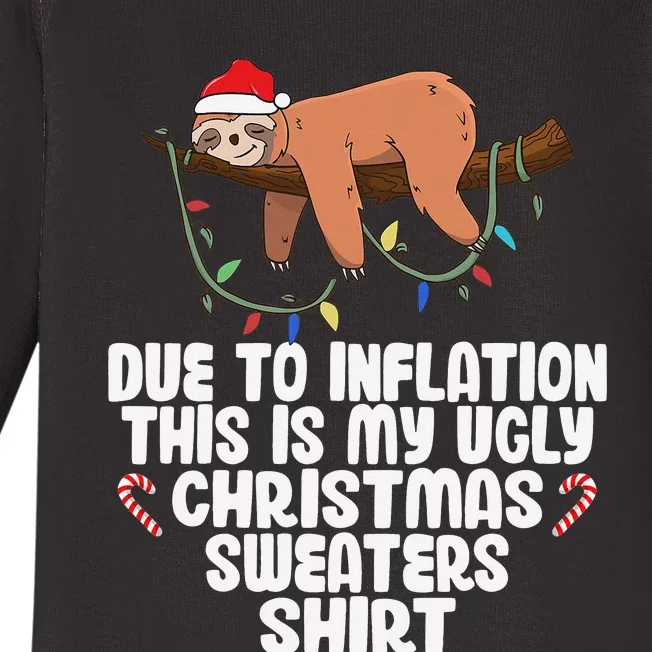 Due to Inflation Ugly Sweater Christmas  Funny Baby Long Sleeve Bodysuit