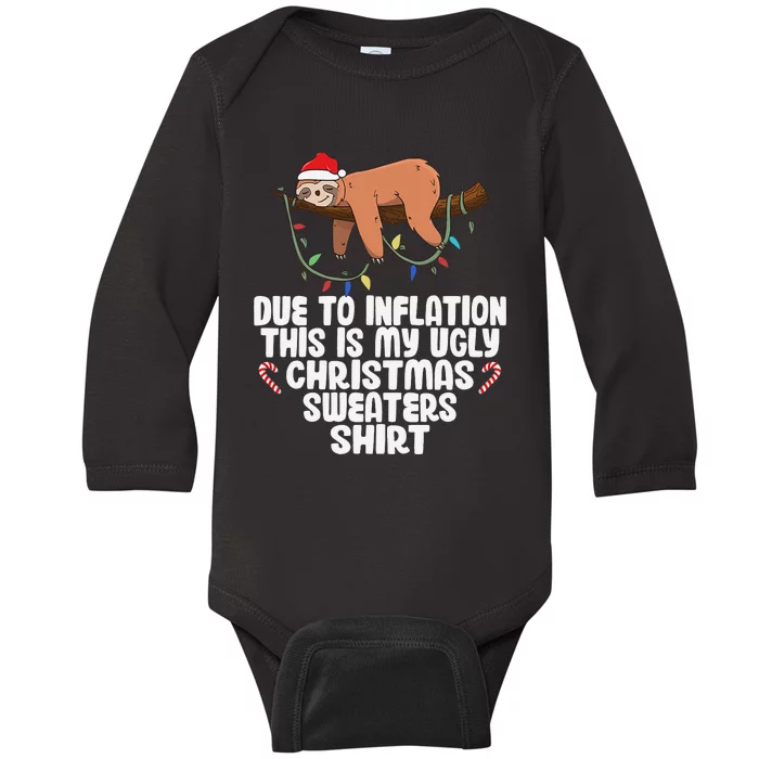 Due to Inflation Ugly Sweater Christmas  Funny Baby Long Sleeve Bodysuit