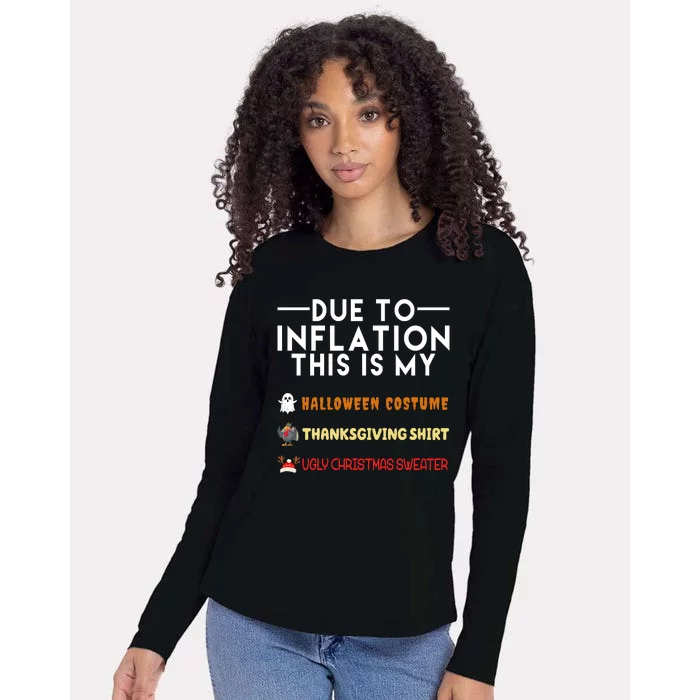 Due To Inflation This Is My Halloween Thanksgiving And Ugly Christmas Womens Cotton Relaxed Long Sleeve T-Shirt