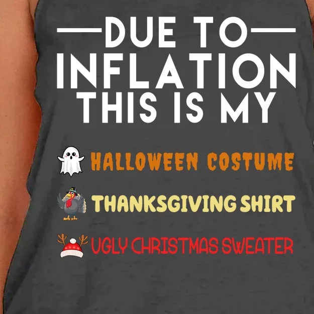 Due To Inflation This Is My Halloween Thanksgiving And Ugly Christmas Women's Knotted Racerback Tank