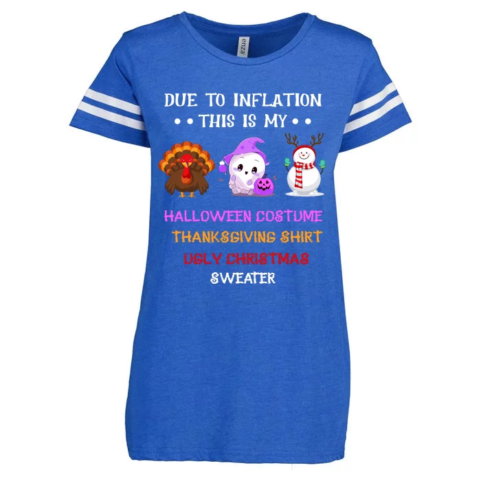 Due To Inflation This Is My Halloween Thanksgiving Christmas Enza Ladies Jersey Football T-Shirt