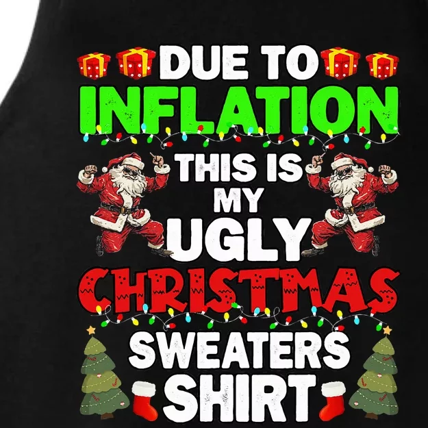 Due To Inflation This Is My Ugly Christmas Sweaters Funny Ladies Tri-Blend Wicking Tank