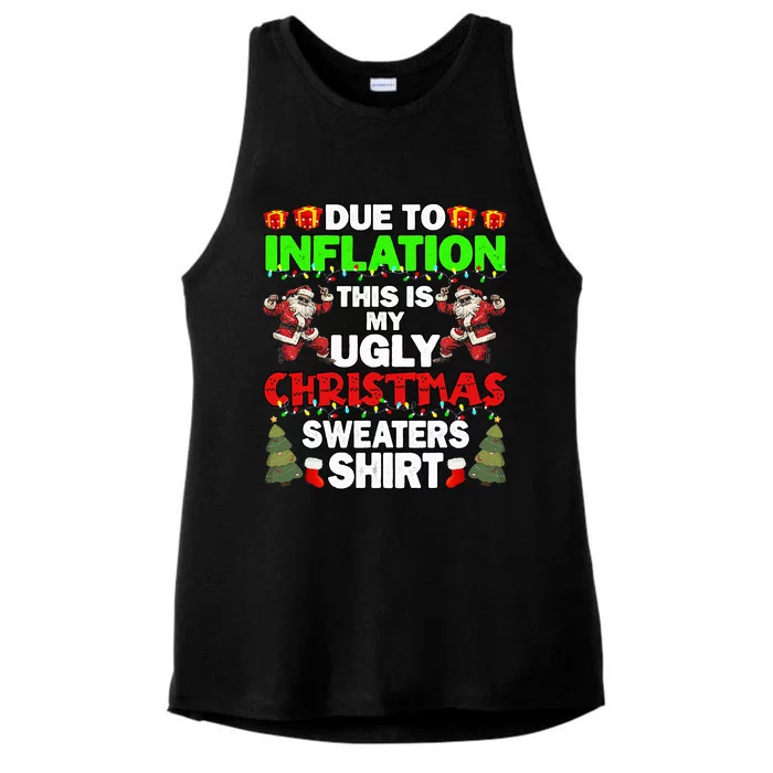 Due To Inflation This Is My Ugly Christmas Sweaters Funny Ladies Tri-Blend Wicking Tank