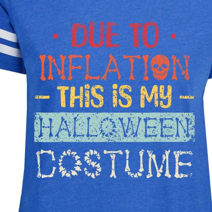 Due To Inflation This Is My Horror Halloween Costume Enza Ladies Jersey Football T-Shirt