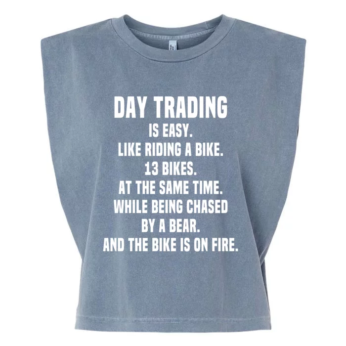 Day Trading Is Easy Funny Day Trader Stock Market Gift Garment-Dyed Women's Muscle Tee