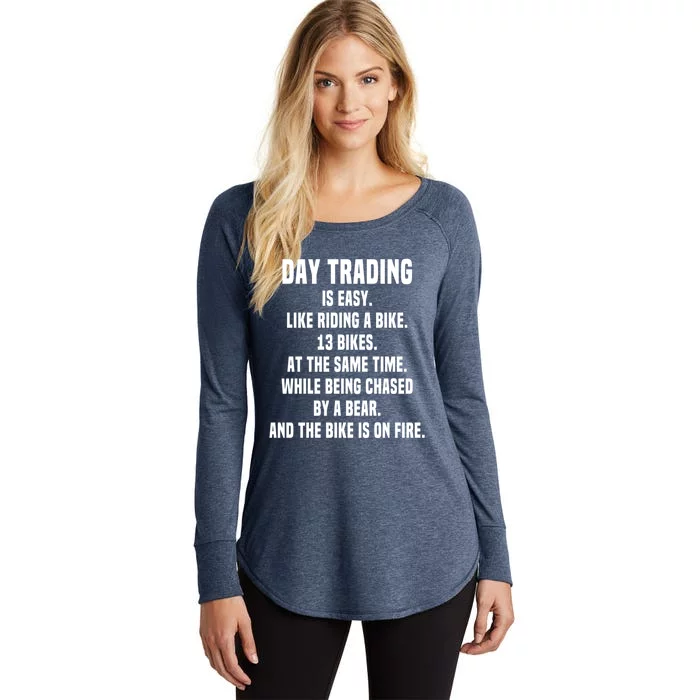 Day Trading Is Easy Funny Day Trader Stock Market Gift Women's Perfect Tri Tunic Long Sleeve Shirt