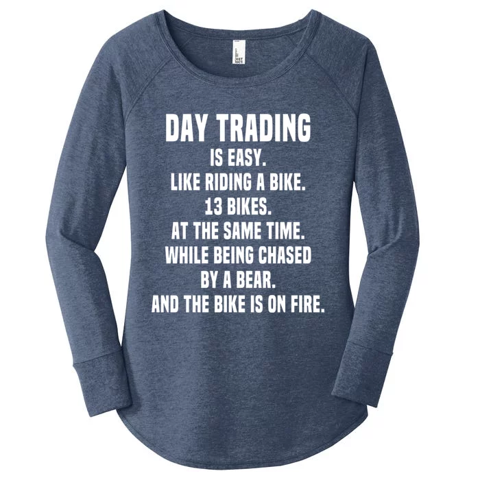 Day Trading Is Easy Funny Day Trader Stock Market Gift Women's Perfect Tri Tunic Long Sleeve Shirt