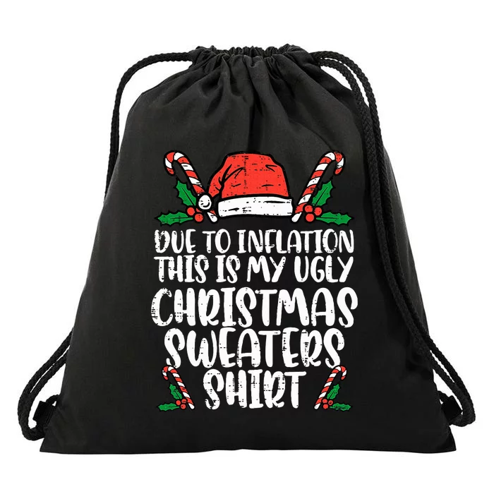 Due To Inflation Funny Christmas Sweater Xmas Drawstring Bag