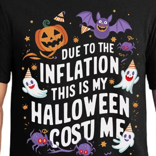 Due To Inflation This Is My Halloween Pajama Set